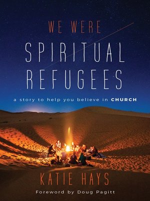 cover image of We Were Spiritual Refugees